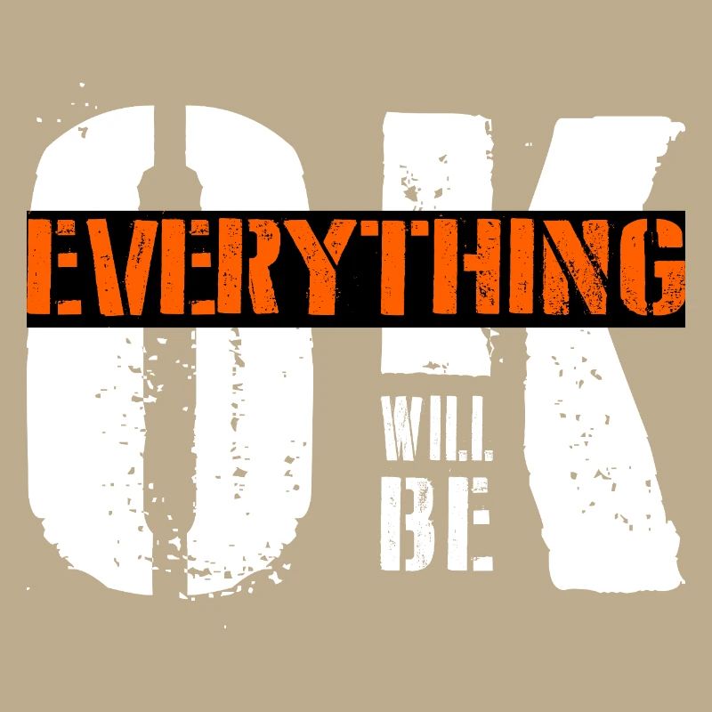 everything will be ok