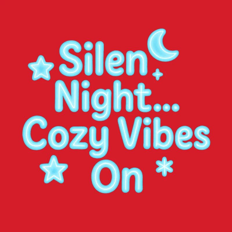 Silen Night Neon Cozy Vibes