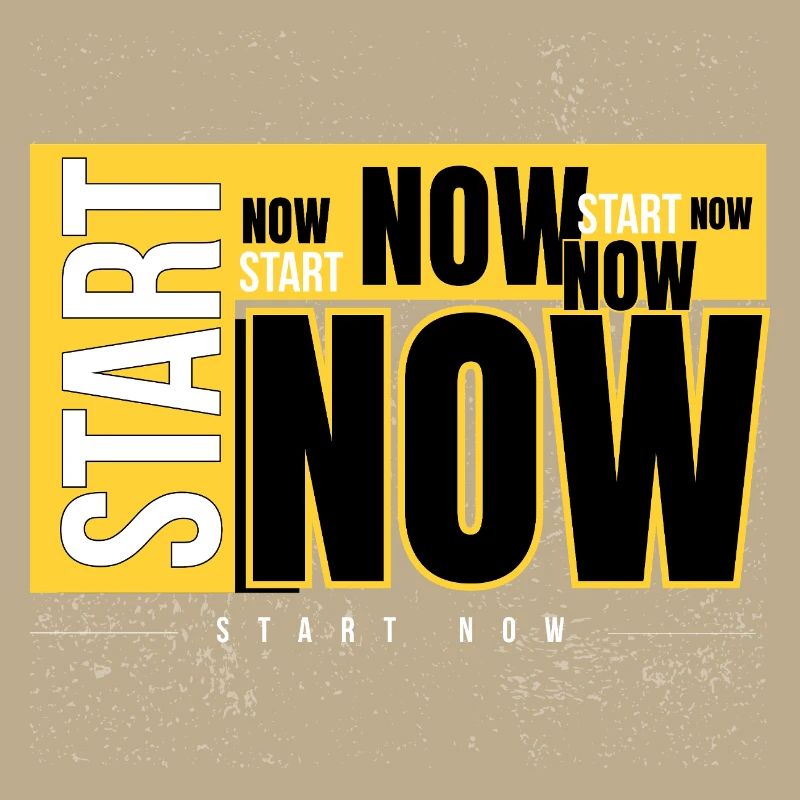 Start Now Bold Typography