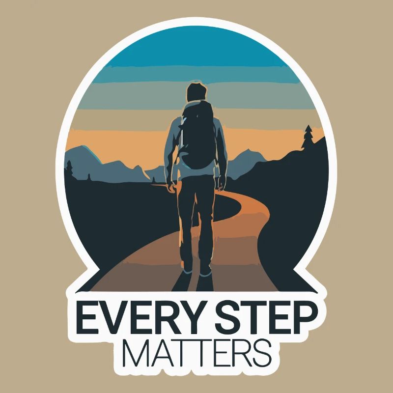 JOURNEY, EVERY STEP MATTERS