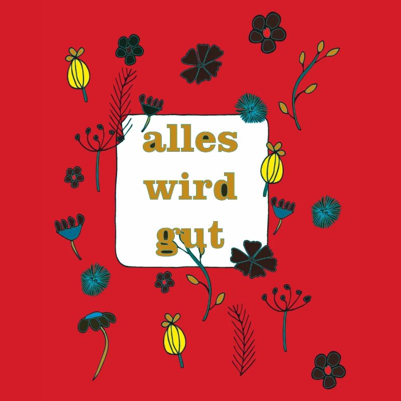 alles wird gut