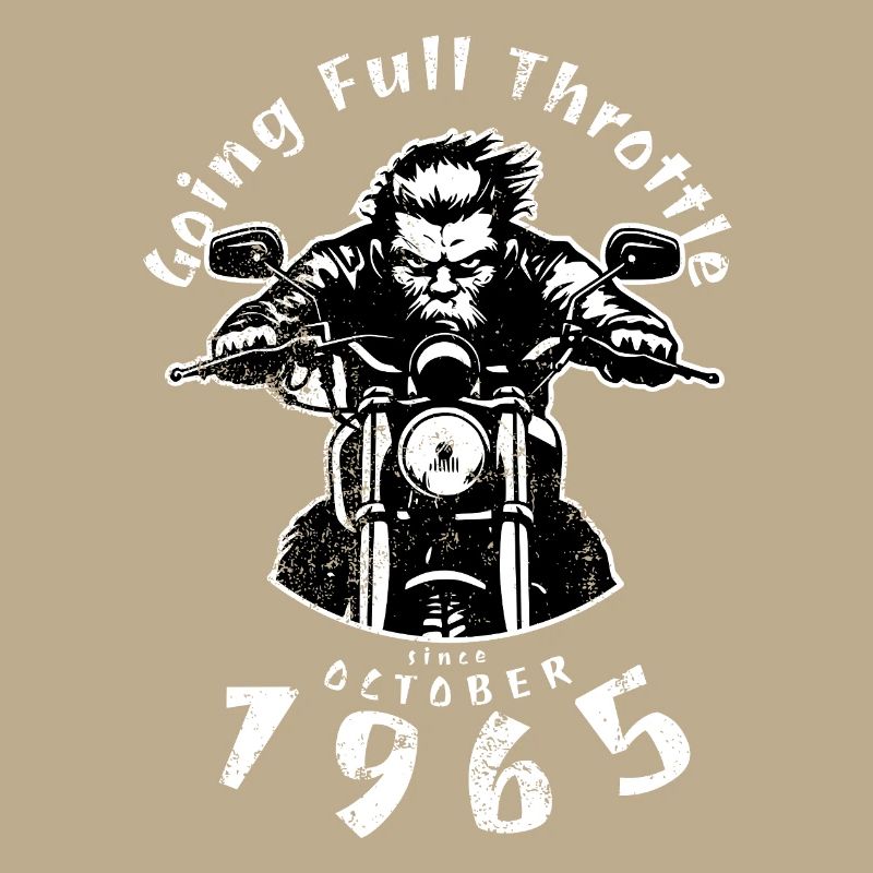 60. Geburtstag Going Full Throttle Since 10/1965