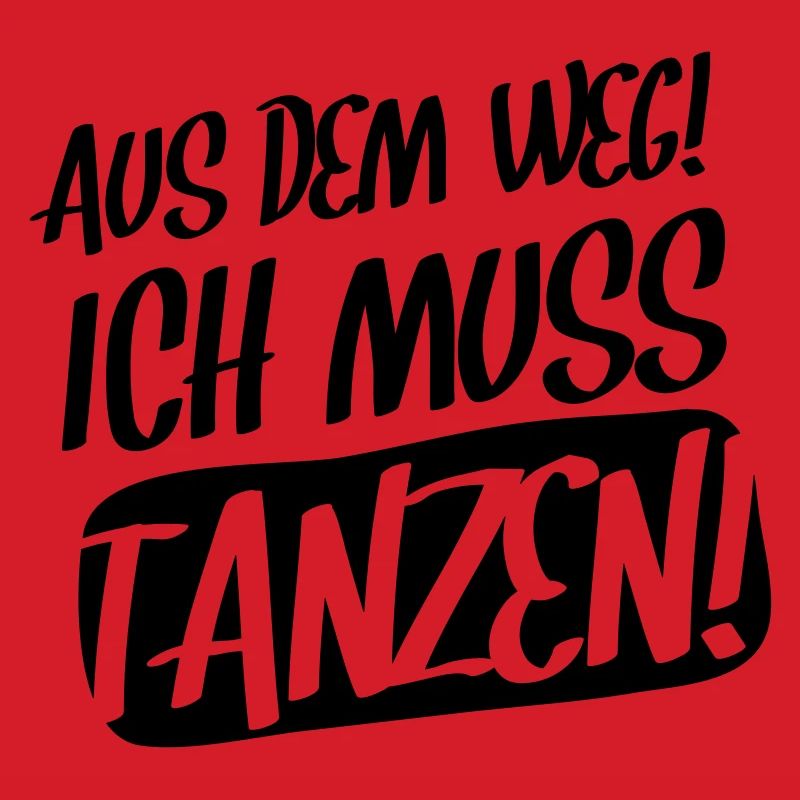 ich muss tanzen