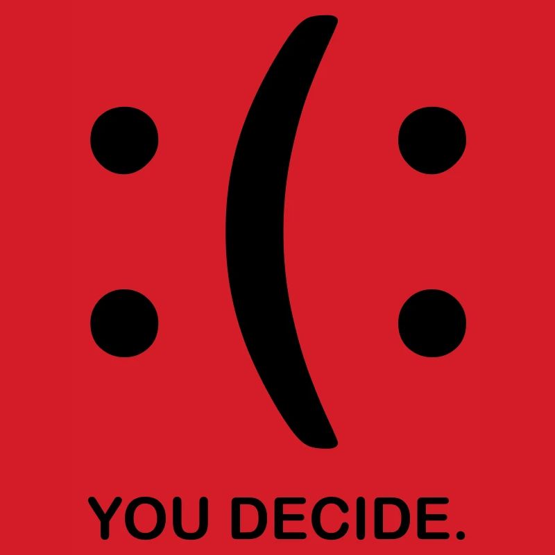 You Decide.