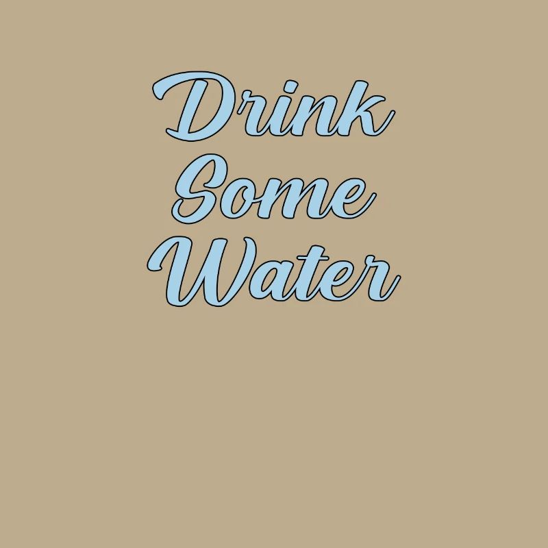 Trink etwas Wasser Skript