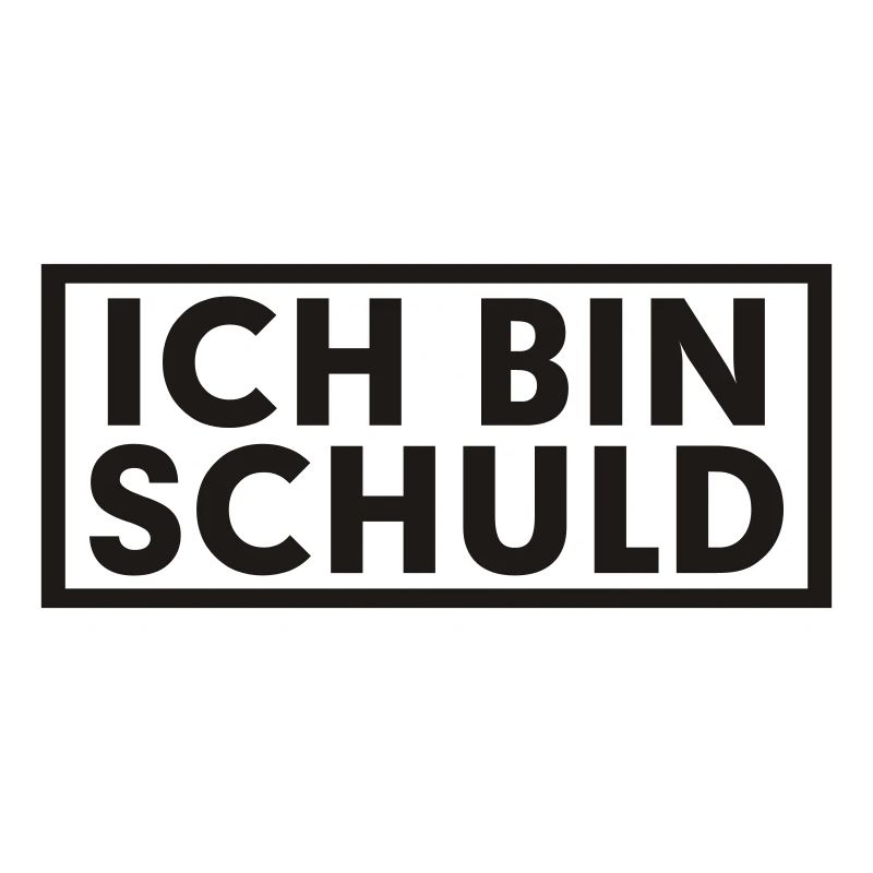ICH BIN SCHULD