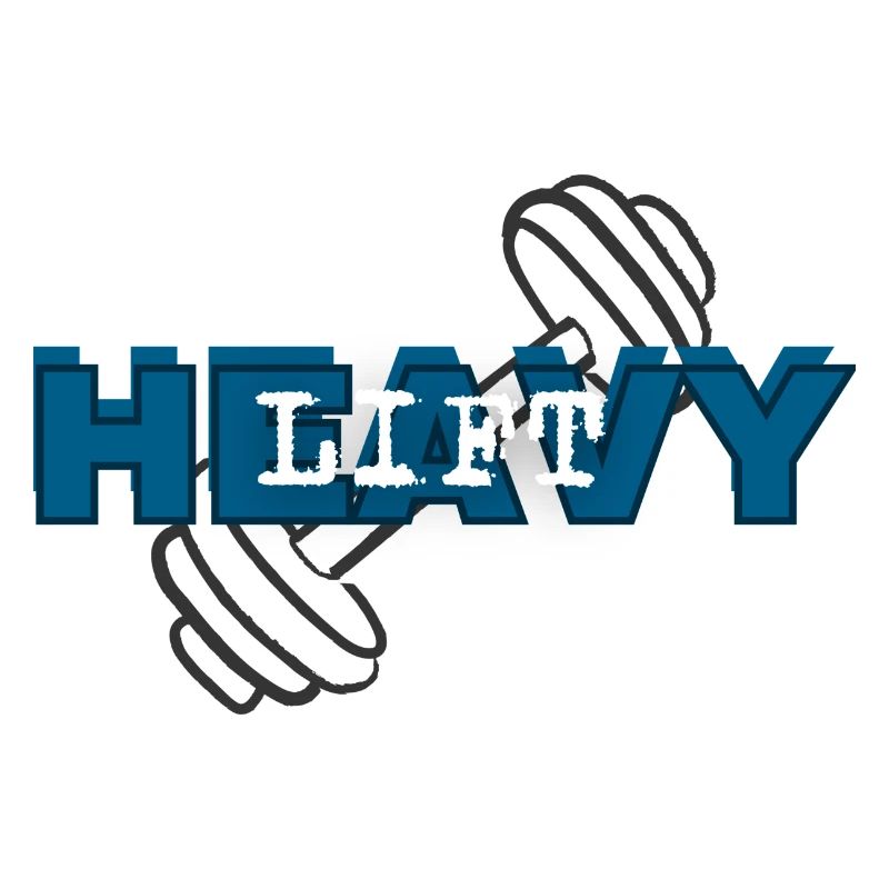 Lift Heavy