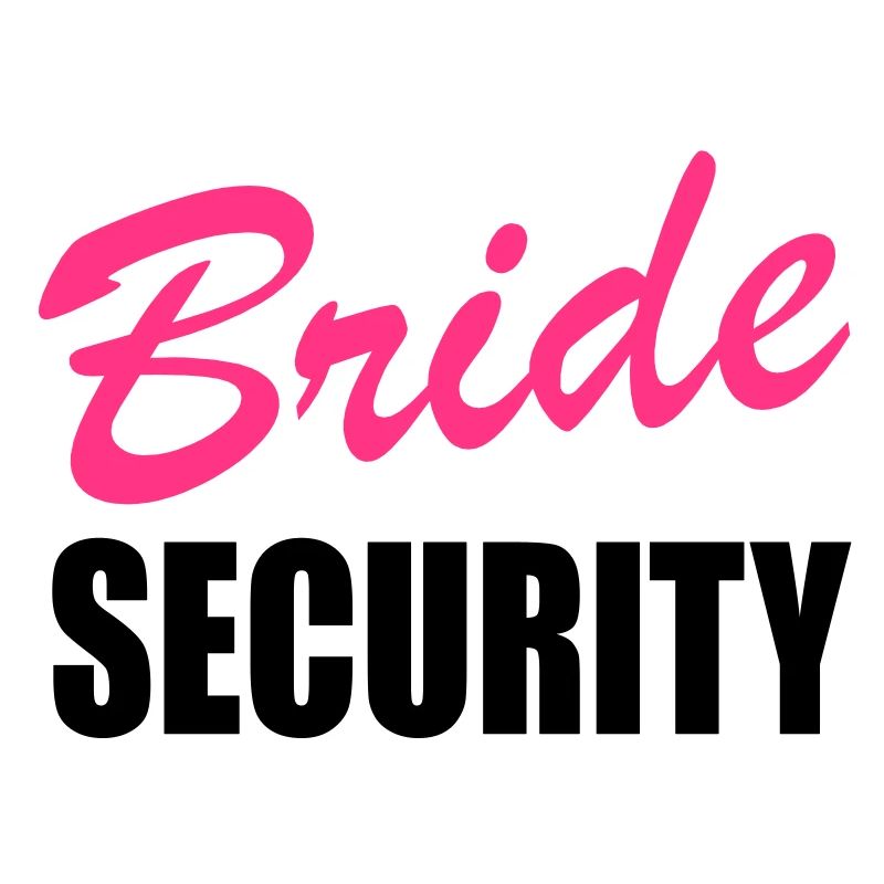 bride security