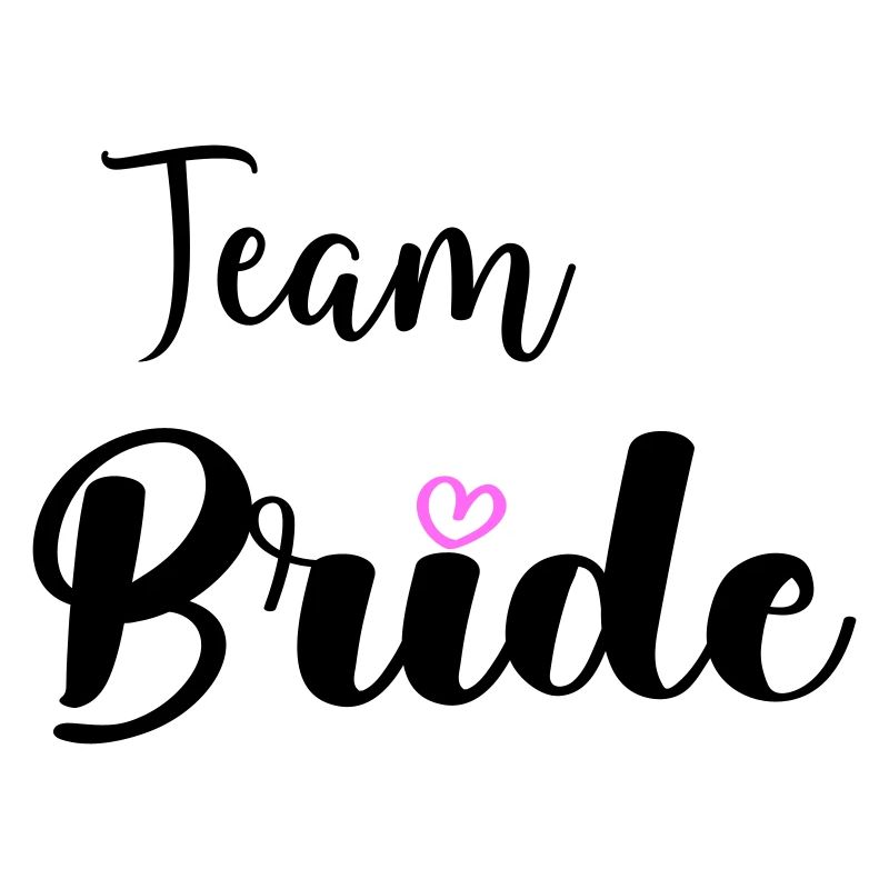 Team Bride