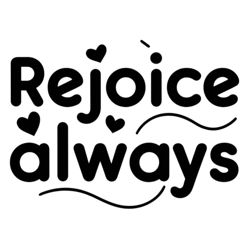 Freue dich, alle Zeit