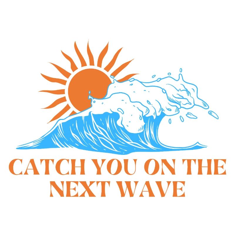 catch the next wave