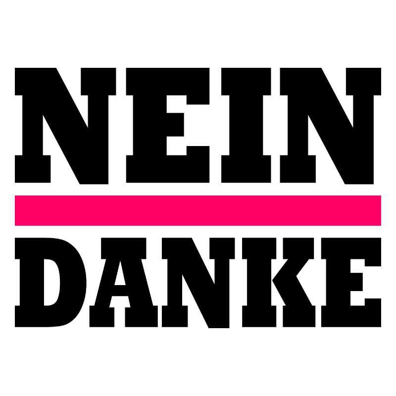 Nein danke