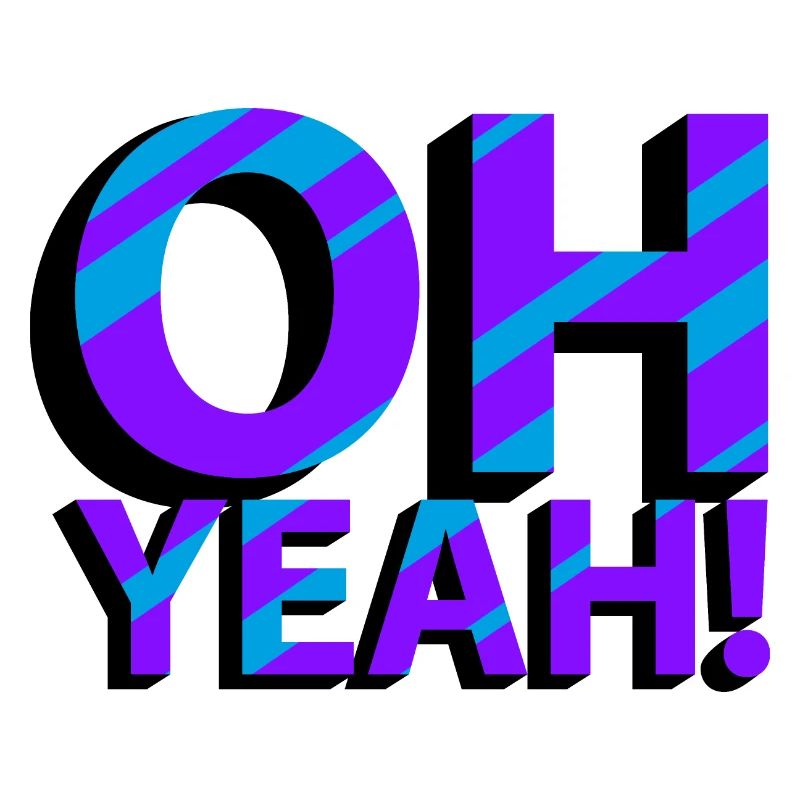 OH YEAH!
