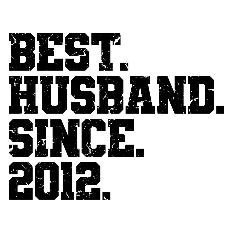 Bester Ehemann seit 2012, Geschenk zum 11-jährigen Jubiläum