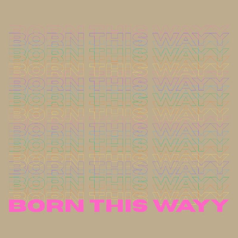 Fierté / CSD / Design LGBTQ+ « Born this way »