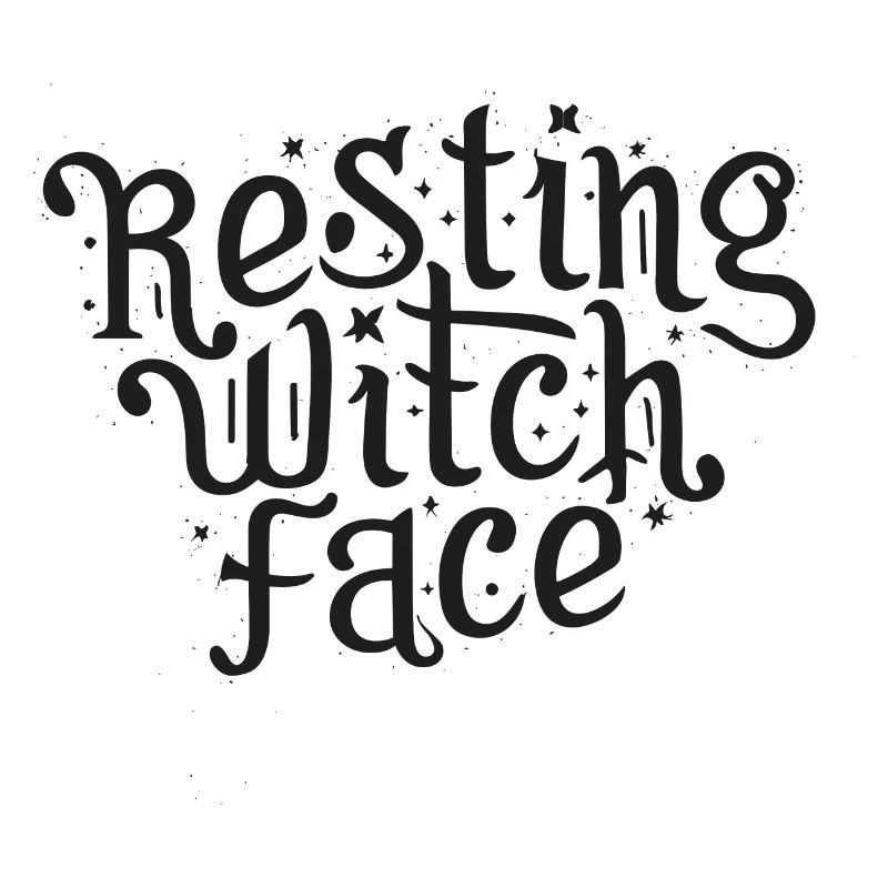 Resting Witch Face
