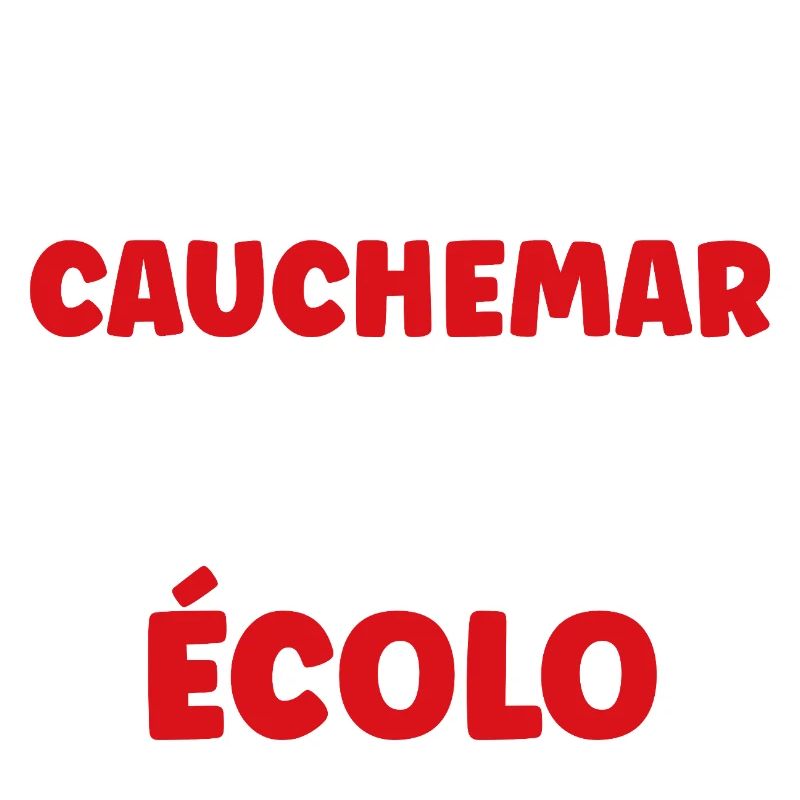 J’ai eu un cauchemar écolo