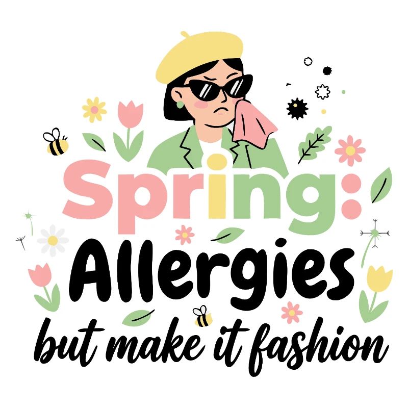 Spring? No thanks! Allergy Queen 2026