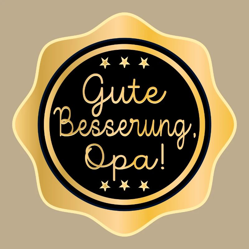 Gute Besserung Opa - Heilung