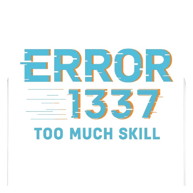 Error1337 Trop de compétences