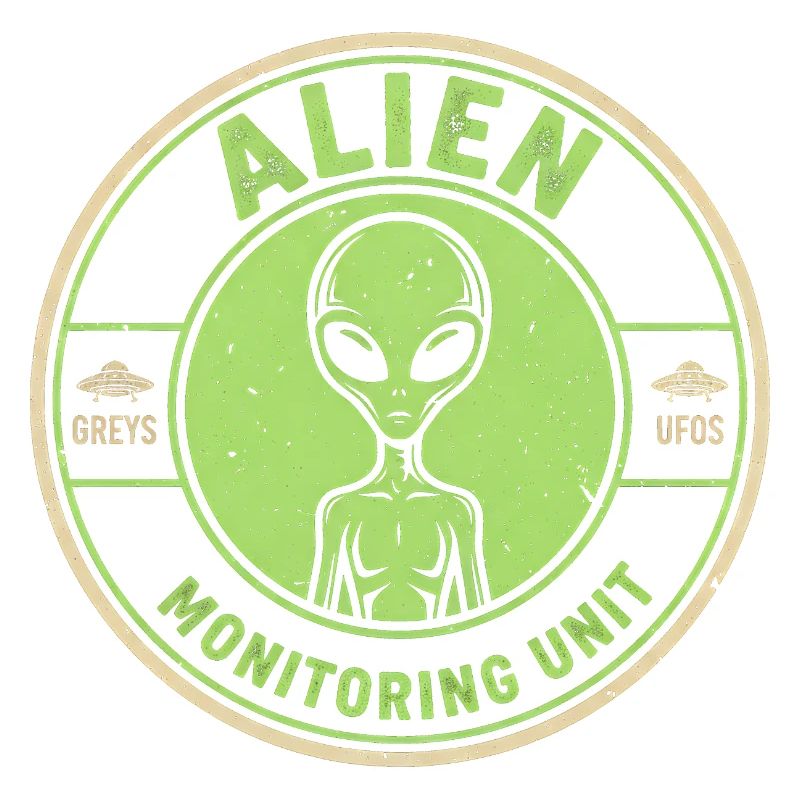 Alien Surveillance Unit Funny Myth