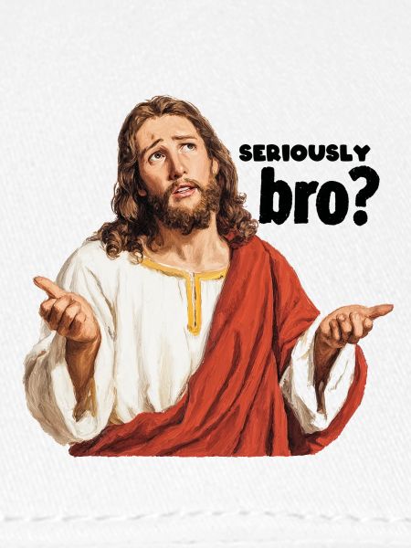 Ernsthaft bro