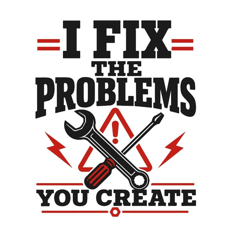 I Fix The Problems
