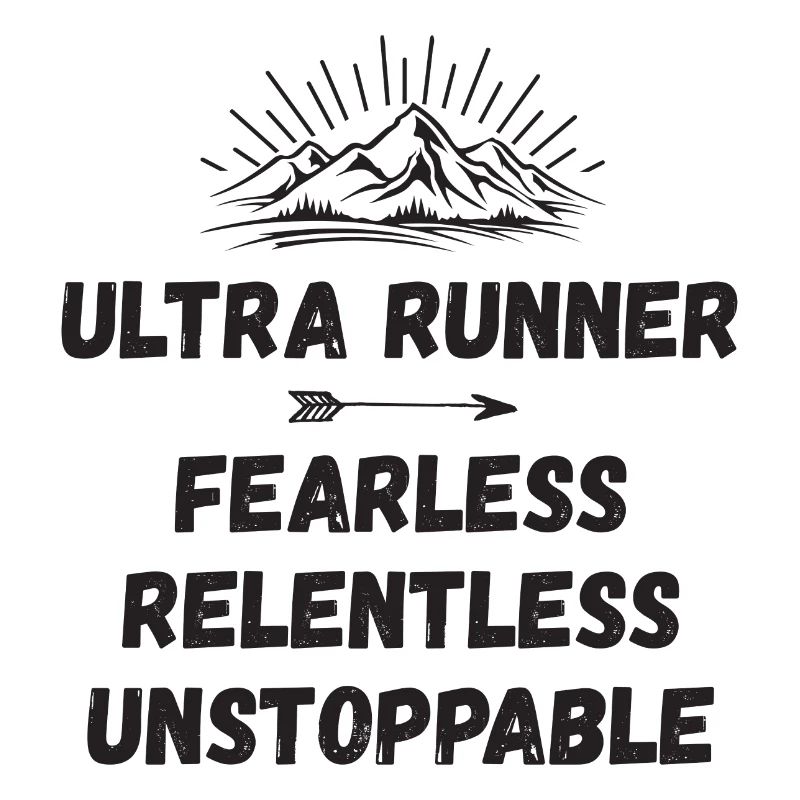 Ultra Runnner - Intrépide. Implacable. Imparable.