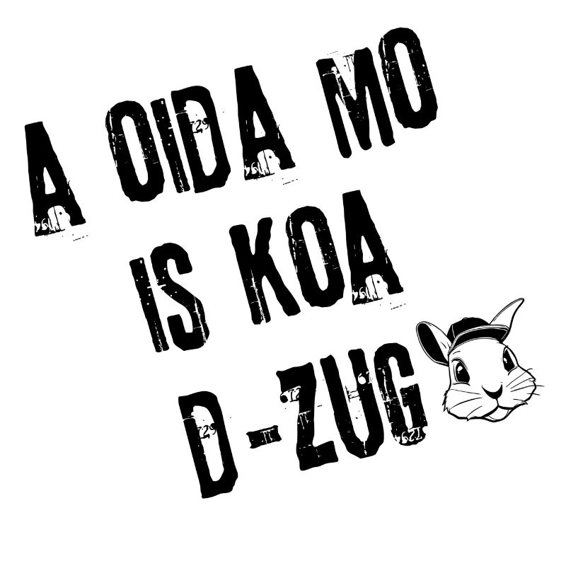 OidaMo_Zugfrei | Redewendung