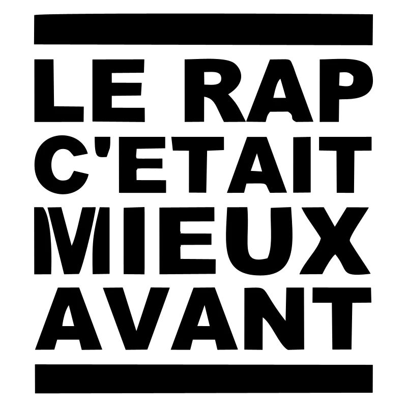 le rap c etait mieux avant