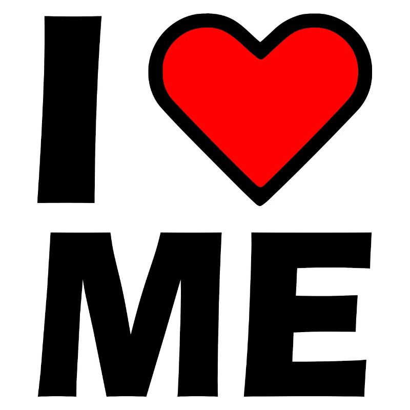 I love me