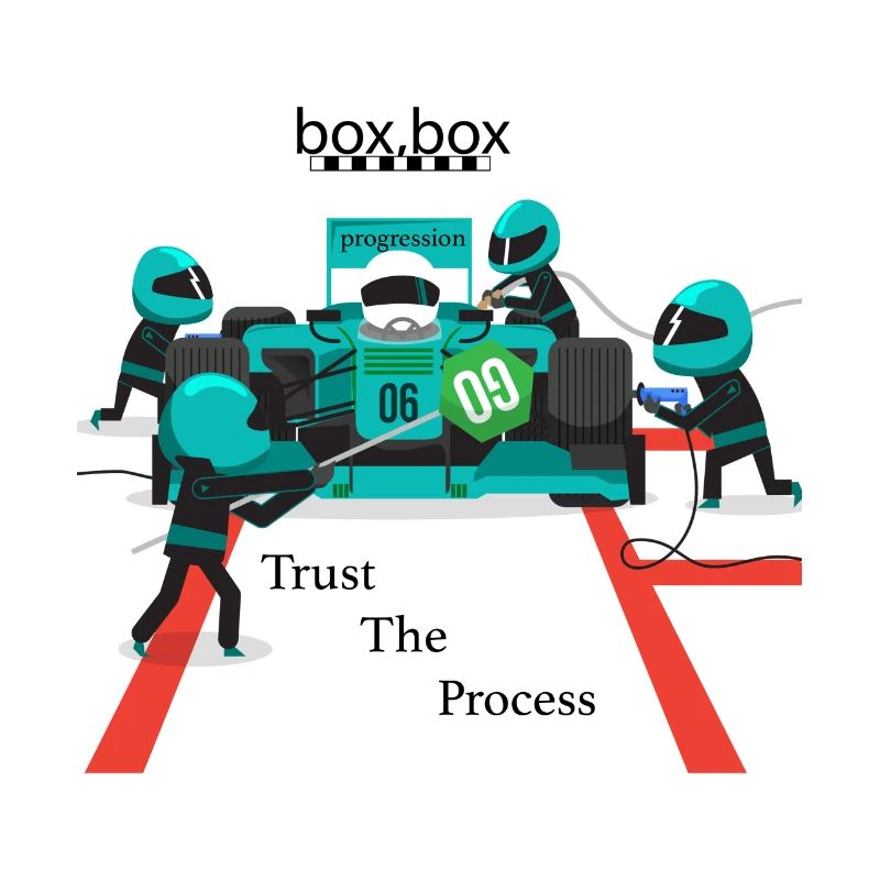 trust the process