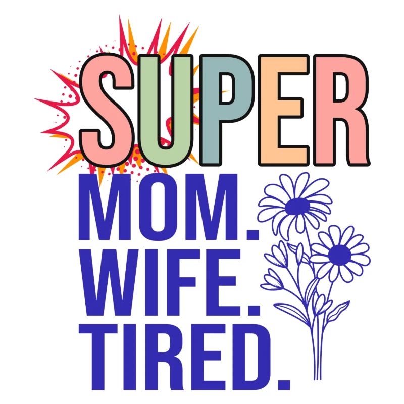 SUPER MAMA