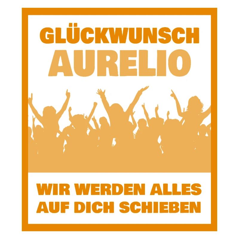 Glückwunsch Aurelio JubelCrowd