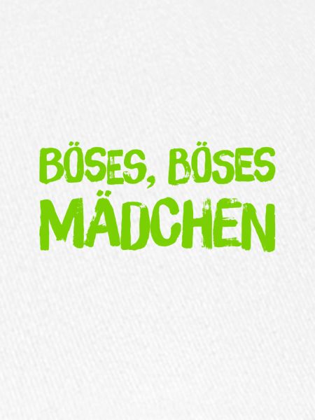 Böses, Böses Mädchen