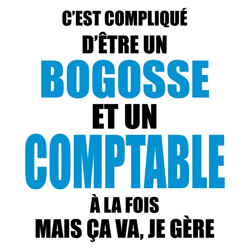 compliqué d'être un bogosse et un comptable