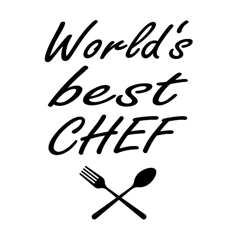 Worlds best Chef