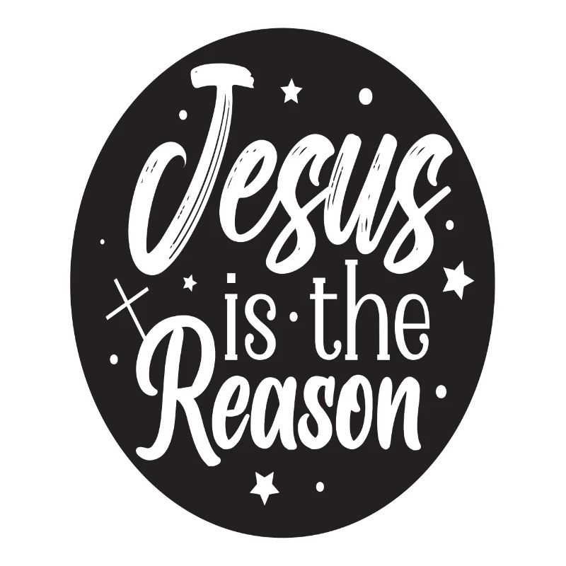 Jesus is the Reason