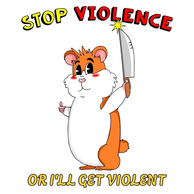Stop Violence Mignon Hamster Sarcastique Dessin animé