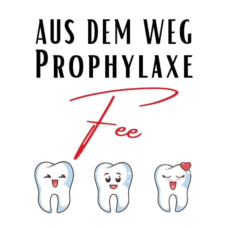 Propyhlaxe FEE Prophylaxis Assistant ZMF ZFA