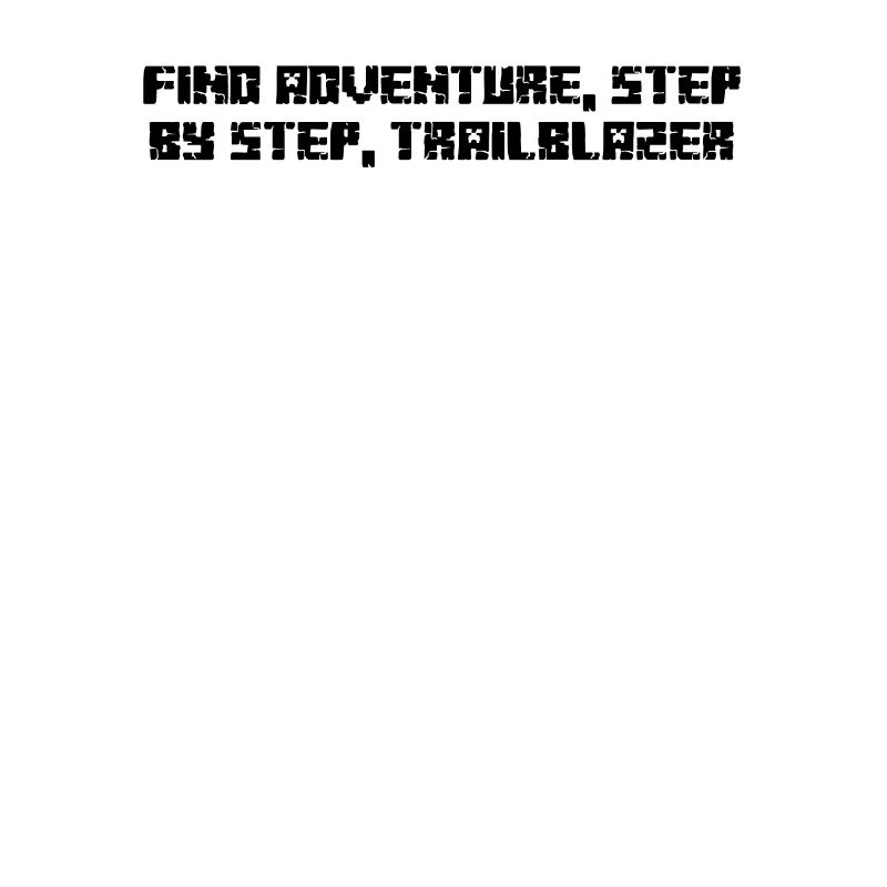 Hiking - Find adventure, step by step,