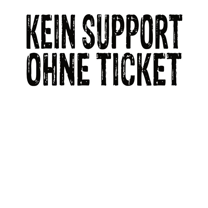 Pas d’assistance sans ticket