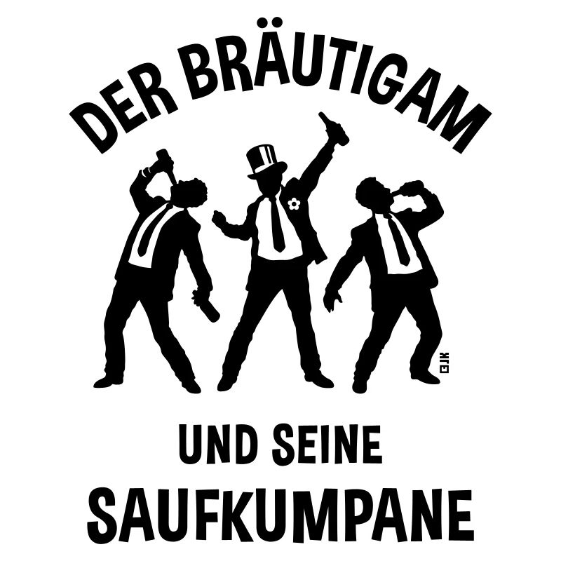 Der Bräutigam Und Seine Saufkumpane (JGA Bier / B)