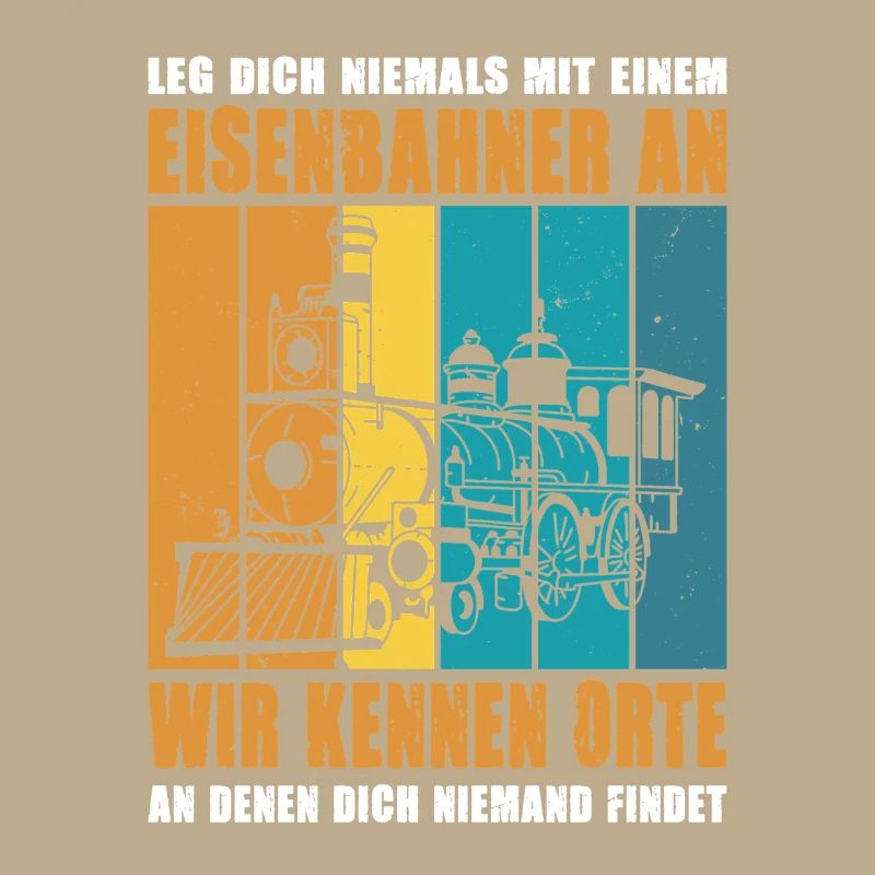 Eisenbahner Lokführer Schaffner Spruch Motiv