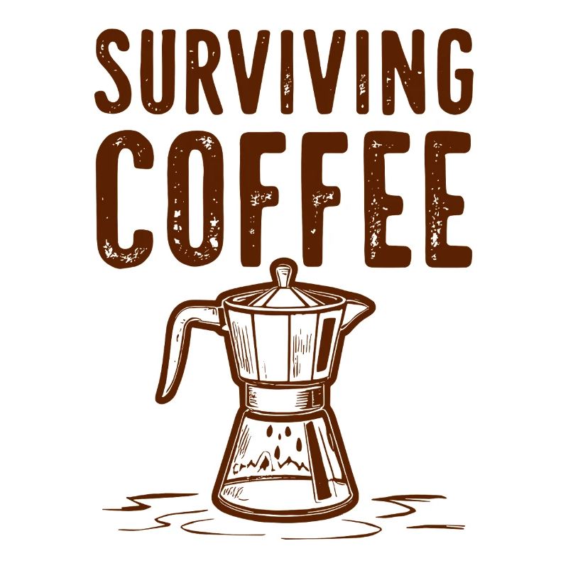 Surviving Coffee - Kaffeeliebe                    