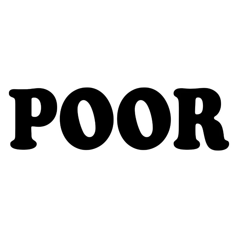 Poor