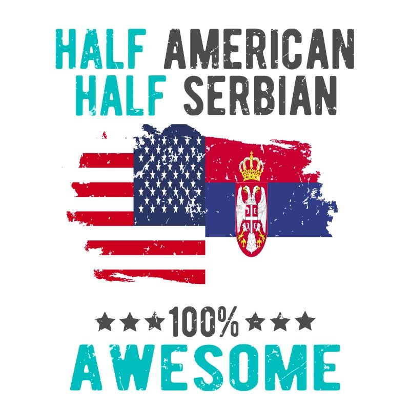 Half American Half Serbian