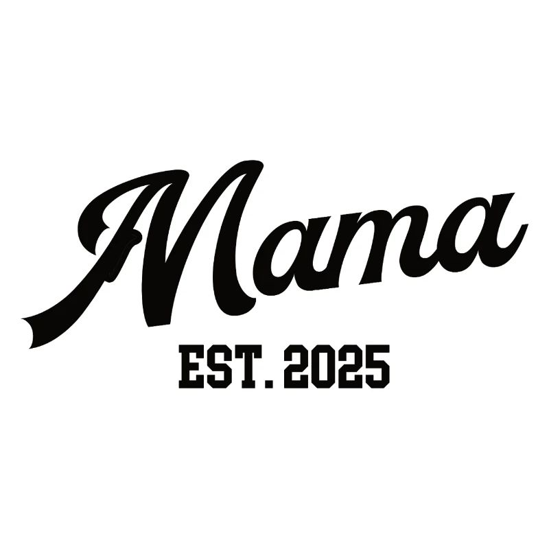 Mama 2025 Erster Muttertag Ich Werde Mutter Mom