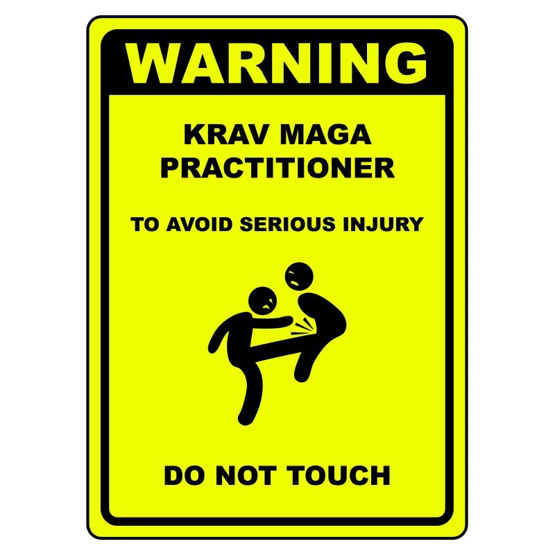 Warnung! Krav Maga Praktizierender!