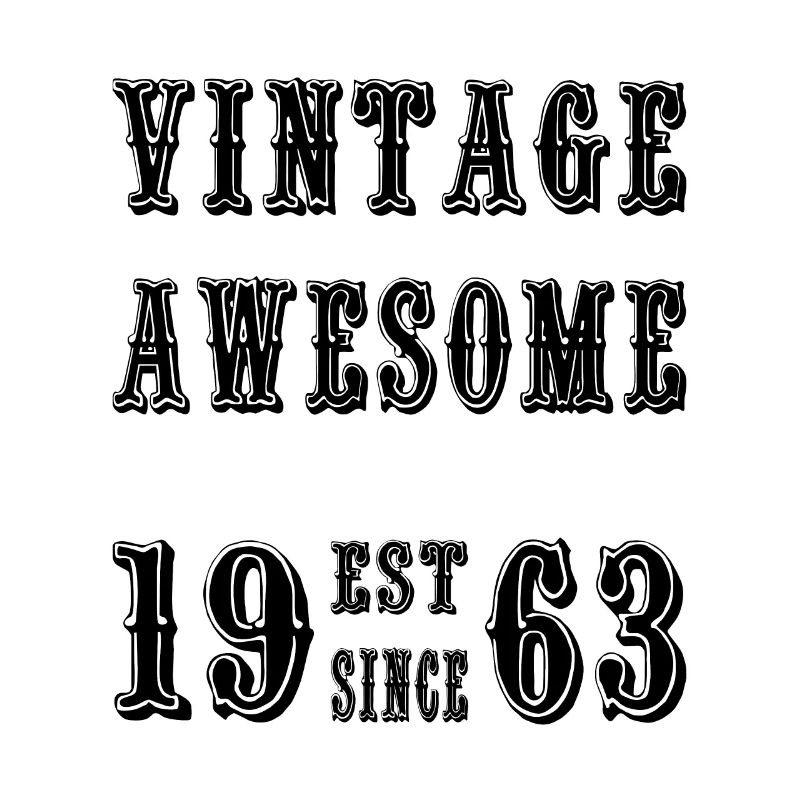 Vintage Awesome EST SINCE 1963 Birthday